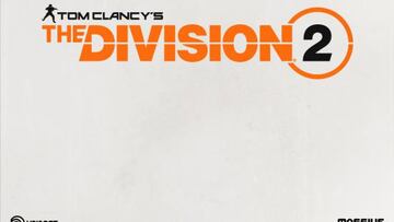 Oficial: Ubisoft anuncia The Division 2