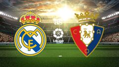 Real Madrid vs Osasuna: times, TV and how to watch online