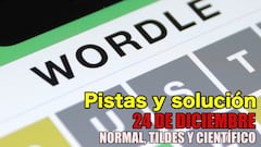 Wordle en español y tildes para el reto de hoy 24 de diciembre: pistas y solución