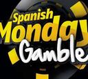 ¡800$ garantizados en el Spanish Monday Gambler!