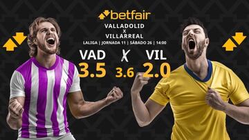 Real Valladolid vs. Villarreal CF: horario, TV, pronósticos, estadísticas y clasificación