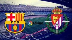 Barcelona vs Valladolid: how and where to watch - times, TV, online