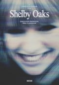 La maldición de Shelby Oaks