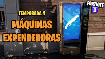 M&aacute;quinas Expendedoras en Fortnite Temporada 4: todas las ubicaciones