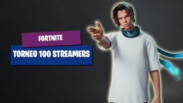 fortnite all stars cup rubius elrubius copa torneo 100 streamers influencers