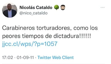 Uno de los tweets más críticos de Nicolás Cataldo contra Carabineros. Ahora, ya no aparece disponible en la red social.