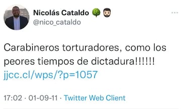 “Carabineros torturadores”: los polémicos tweets de Nicolás Cataldo