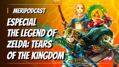 MeriPodcast 16x39: Zelda: Tears of the Kingdom es una obra maestra; ¿Switch no da más de sí?