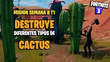 &iquest;D&oacute;nde hay cactus en Fortnite? Ubicaciones y mapa