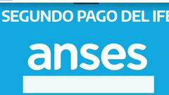 Bono ANSES IFE 2 sin CBU: ¿hay que abrir una cuenta bancaria para cobrarlo?