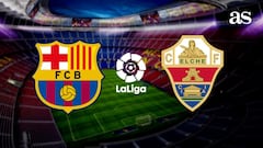 Barcelona vs Elche: how and where to watch - times, TV, online