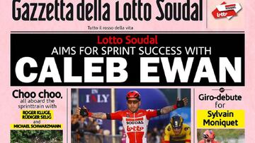 Portada de La Gazzetta della Lotto Soudal, una imitaci&oacute;n de La Gazzetta dello Sport con la que el Lotto-Soudal ha presentado su equipo para el Giro de Italia con Caleb Ewan como l&iacute;der.
