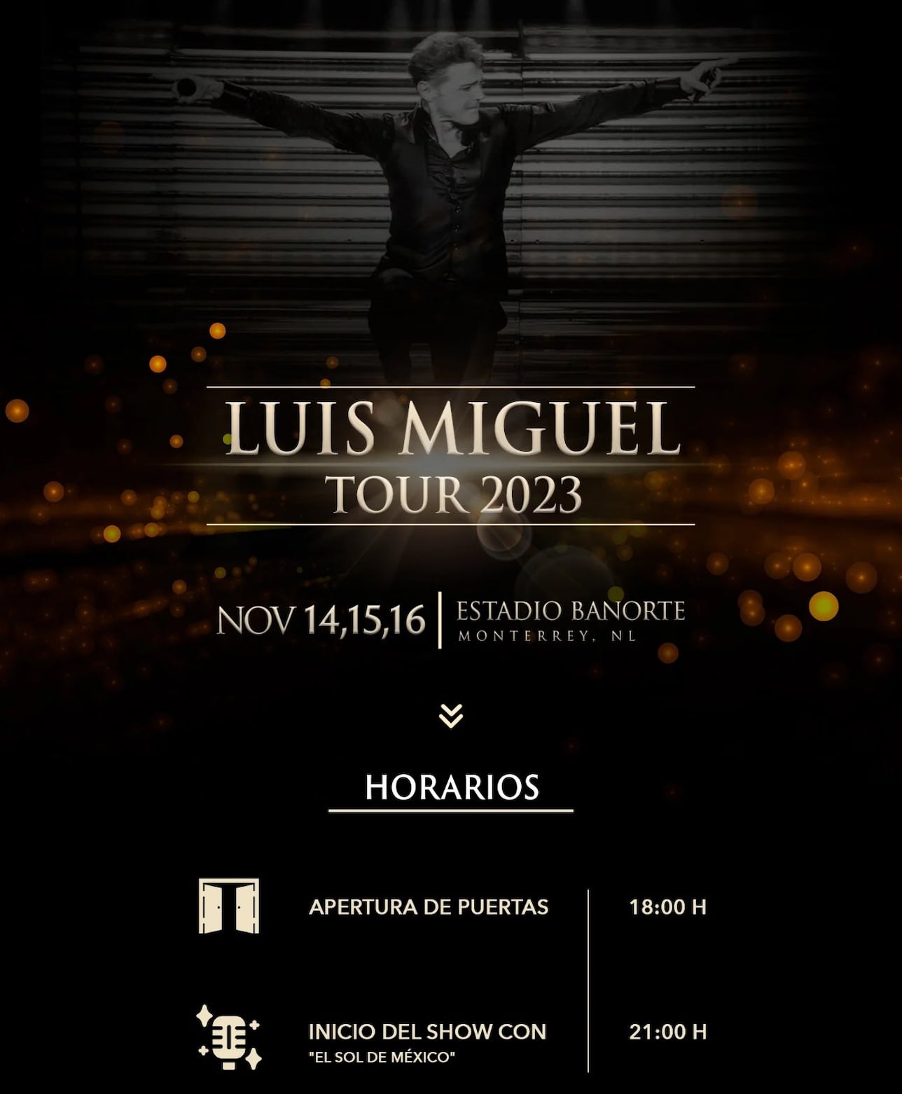 Conciertos de Luis Miguel en Monterrey horarios, setlist y cómo llegar