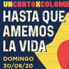 ‘Un canto por Colombia: Hasta que amemos la vida’, artistas que participarán en el evento