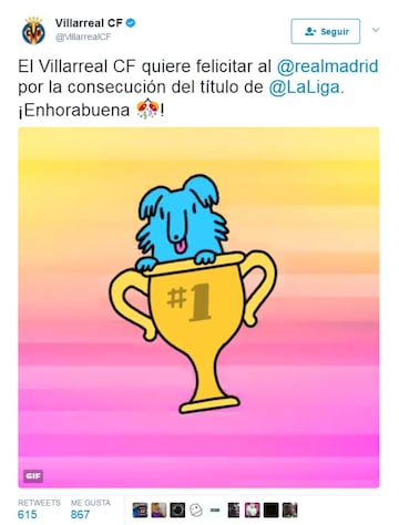 Villarreal: "Villarreal CF would like to congratulate Real Madrid on winning the LaLiga title. Congratulations!"