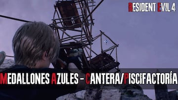 resident evil 4 remake medallones azules cantera piscifactoria