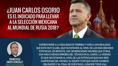 #SondeoAs: ¿Osorio es el indicado para llevar al Tri a Rusia 2018?