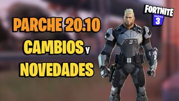 Parche 20.10 de Fortnite: todos los cambios y novedades