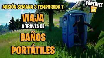 &iquest;D&oacute;nde y c&oacute;mo viajar a trav&eacute;s de ba&ntilde;os port&aacute;tiles en Fortnite Temporada 7?