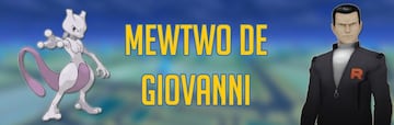 Cómo vencer al Mewtwo de Giovanni en Pokémon GO