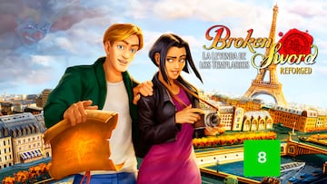 Análisis de Broken Sword: La Leyenda de los Templarios-Reforged, una de las mejores aventuras gráficas de la historia