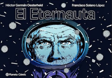 ‘El Eternauta’. La gran novela gráfica latinoamericana 