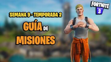 Fortnite Temporada 2: misiones de la Semana 9