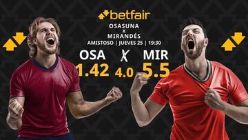 Osasuna vs. Mirandés: horario, TV, pronósticos y estadísticas