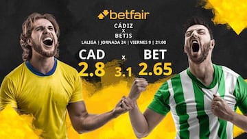 Cádiz CF vs. Real Betis Balompié: horario, TV, estadísticas, clasificación y pronósticos