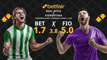 Real Betis Balompié vs. ACF Fiorentina: horario, dónde ver, pronósticos y cuadro