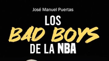 La portada del libro, Los Bad Boys de la NBA.