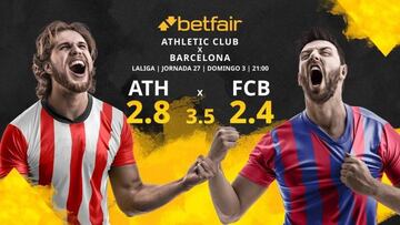 Athletic Club vs. FC Barcelona: horario, TV, estadísticas, clasificación y pronósticos