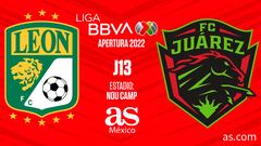 León – FC Juárez en vivo: Liga MX, Apertura 2022 en directo