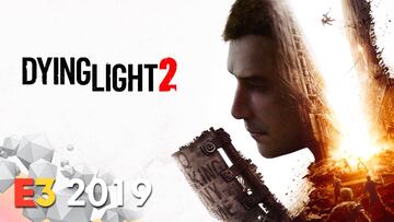 Dying Light 2, impresiones E3