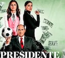 Todos los hombres de “El Presidente”