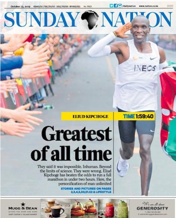 El más grande de todos los tiempos. Así define el Sunday Nation a Eliud Kipchoge, corredor keniano que el 12 de octubre logró el récord mundial de maratón con un registro de 1:59:40