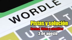 Wordle en español, científico y tildes para el reto de hoy 3 de agosto: pistas y solución