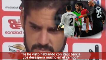 Pregunta directa a Isco: ¿os desespera Raúl García en el campo? Esto contestó