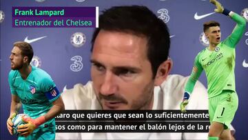 Lampard vuelve a hablar de Kepa y explica lo que le hace falta