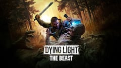 Dying Light: The Beast, primeras impresiones de una experiencia llena de terror y supervivencia