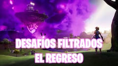 Fortnite: desafíos filtrados de El regreso