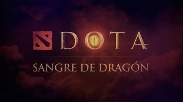 DOTA: Sangre de Dragón