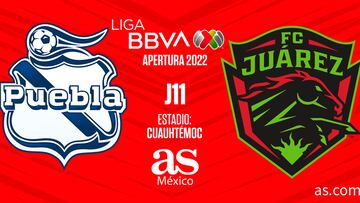 Puebla - FC Juárez en vivo: Liga MX, Apertura 2022 en directo