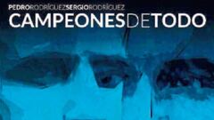 ‘Campeones de todo’, el libro de los Rodríguez