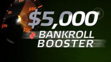 Tu banca recibirá un empujón con el Bankroll Booster