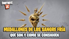 Medallones de los Sangre Fría en Fortnite: qué son y cómo se consiguen