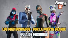Evento Los Más Buscados de Fortnite: guía de Misiones de Por la Puerta Grande