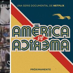 América se vistió de Chivas en el tráiler de su docuserie de Netflix