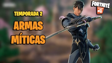 fortnite capitulo 4 temporada 2 todas las armas miticas como conseguirlas