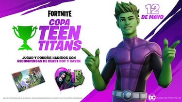 Skin Chico Bestia en Fortnite; cómo conseguirlo gratis en la Copa Teen Titans: hora y cómo participar